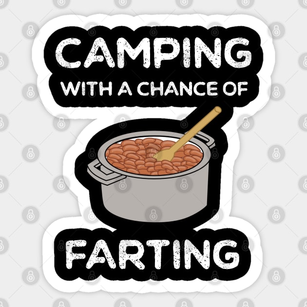 Funny Camping Fart Humor Sticker by MedleyDesigns67